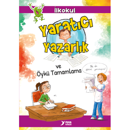 Yuva Yayınları Yaratıcı Yazarlık 64 Sayfa (İlk ve Orta Öğretim İçin )