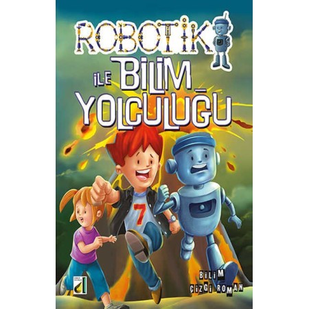 Damla Yayınları Robotik ile Bilim Yolculuğu - Çocuklar İçin Eğitici ve Eğlenceli Robotik Kitapları