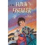 Damla Yayınları - Havai Fişekler: Gençlik, Aşk ve Hayallerin İzinde