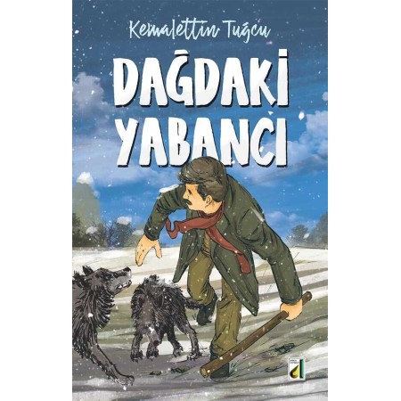 Damla Yayınları Dağdaki Yabancı - Düşündüren ve Öğretici Hikaye Kitabı