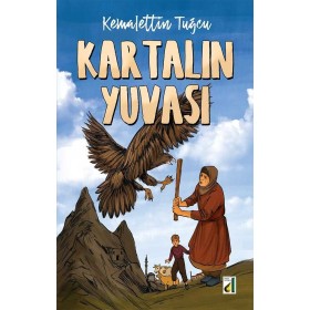 Damla Yayınları - Kartalın Yuvası: Özgürlük ve Cesaretin Yolculuğu