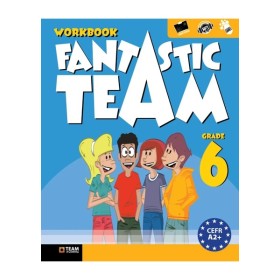 Team Fantastic Team Grade 6 Workbook - İngilizce Dil Becerilerini Pekiştiren Çalışma Kitabı