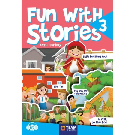 Team Fun with Stories Level 3 - İleri Seviye İngilizce Hikayelerle Dil Öğrenin