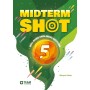 Team MIDTERM SHOT 5 - Orta Dönem İngilizce Sınav Hazırlık Kitabı