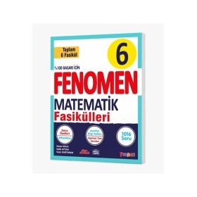 Fenomen Yayınları 6. Sınıf Matematik Fasikülleri (Toplam 6 Fasikül)