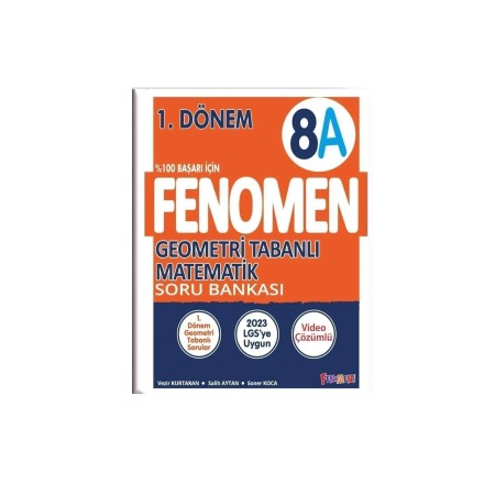 Fenomen Yayınları 8. Sınıf Geometri Tabanlı Matematik A Soru Bankası 1.dönem