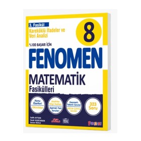 Fenomen Yayınları 8. Sınıf Matematik 3. Fasikül (Kareköklü İfadeler ve Veri Analizi)