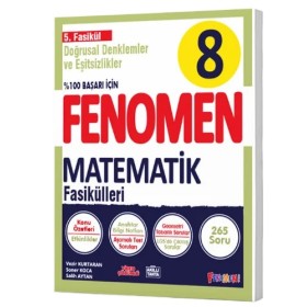 Fenomen Yayınları 8. Sınıf Matematik 5.Fasikül (Doğrusal Denklemler Ve Eşitsizlikler)