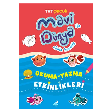 Erdem Yayınları Mavi Dünya İle Okula Hazırlık, Okuma-Yazma Etkinlikleri
