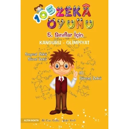 Altın Nokta Yayınları 5. Sınıf 105 Zeka Oyunu Kanguru - Olimpiyat Kitabı