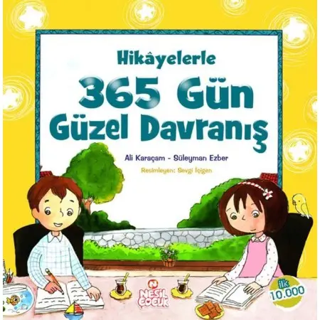 Hikâyelerle 365 Gün Güzel Davranış | Nesil Yayınları