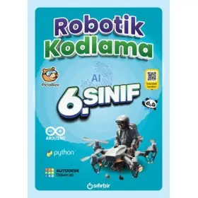 Sıfırbir Yayınları 6. Sınıf Robotik Kodlama | Ortaokul İçin STEM Etkinlikleri
