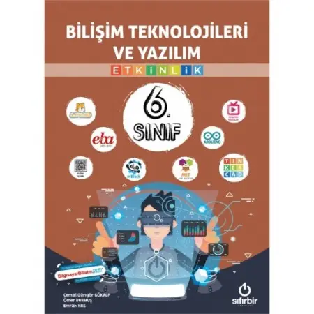 Sıfırbir Yayınları Bilişim Teknolojileri ve Yazılım 6. Sınıf Etkinlikleri - Eğlenceli ve Öğretici Aktiviteler