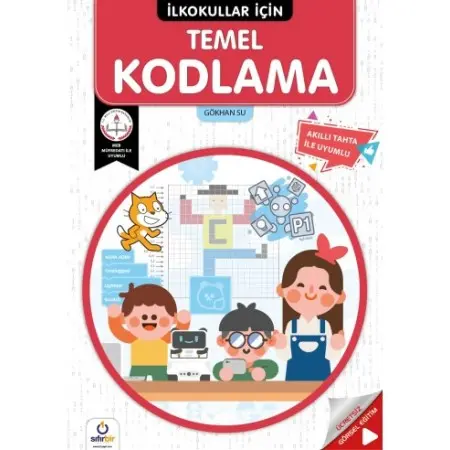 Sıfırbir Yayınları – İlkokullar İçin Temel Kodlama | Çocuklar için Eğlenceli Kodlama Rehberi