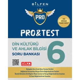 6. SINIF PRO&TEST DİN KÜLTÜRÜ VE AHLAK BİLGİSİ SORU BANKASI YENİ MÜFREDAT 6. SINIF PRO&TEST DİN KÜLTÜRÜ VE AHLAK BİLGİSİ SORU BANKASI YENİ MÜFREDAT