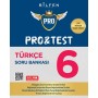 6. SINIF PRO&TEST TÜRKÇE SORU BANKASI YENİ MÜFREDAT
