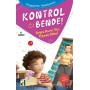 Damla Yayınları Kontrol Bende! - Gençler için Kişisel Gelişim Serisi